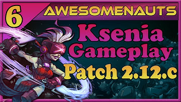 Awesomenauts - Ksenia Gameplay - "Assassins ASSEMBLE!" [Duo Queue]
