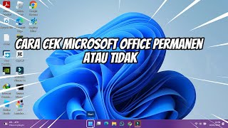 Cara Cek Microsoft Office Permanen atau Tidak