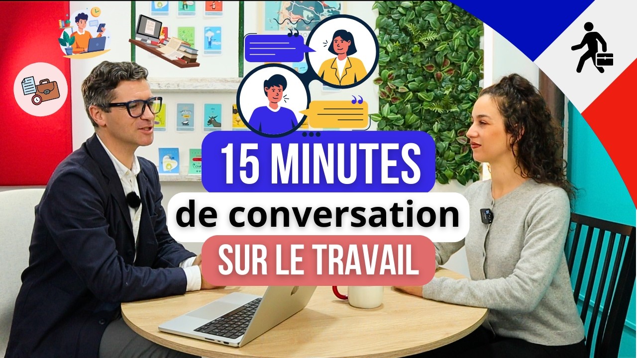 Parler du travail en français - Conversation intermédiaire (B1/B2)