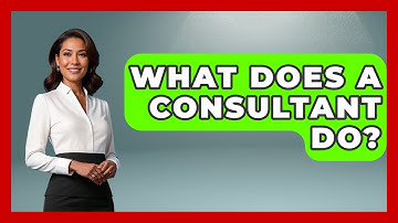 What Does A Consultant Do? - Job Success Network