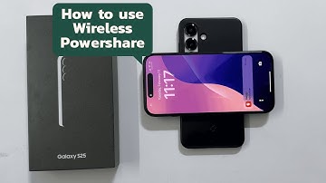 How to Use Wireless PowerShare on Samsung Galaxy S25/S25 Ultra (Reverse Wireless Charging)