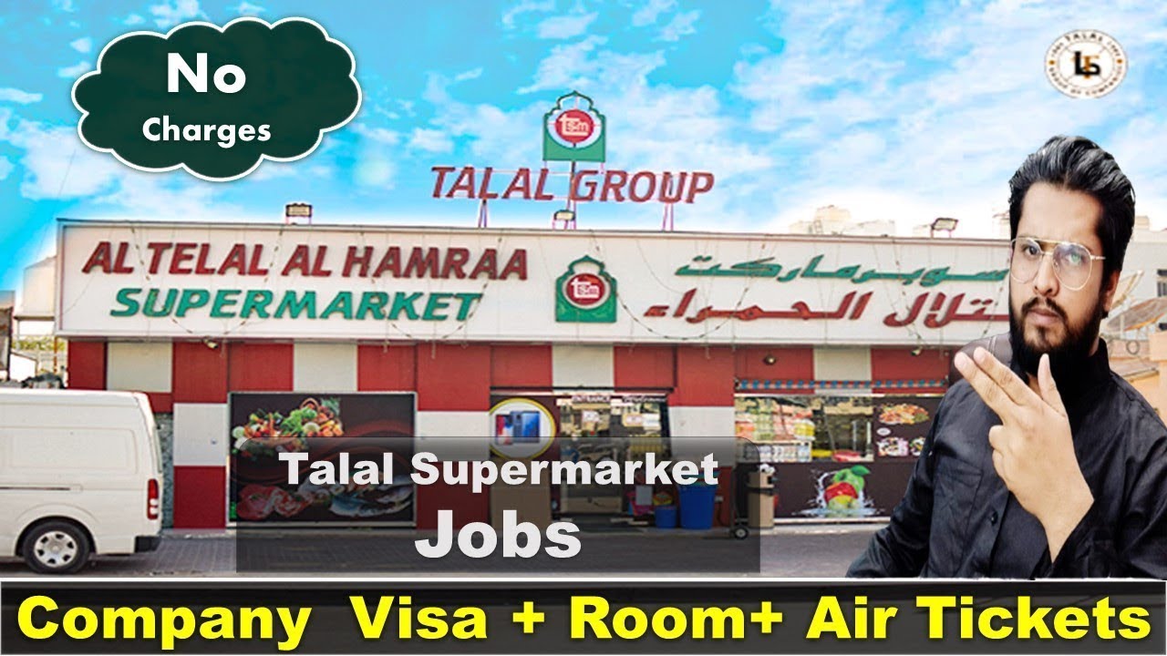 Talal Supermarket Jobs In Dubai dubaijobs YouTube