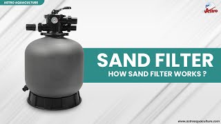 How sand filter Works