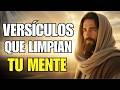 5 VERSÍCULOS QUE LIMPIAN LA MENTE Y DESTRUYEN LA ANSIEDAD, EL MIEDO Y LOS PENSAMIENTOS NEGATIVOS
