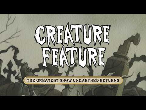 The Greatest Show Unearthed Returns