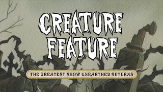 Creature Feature - The Greatest Show Unearthed Returns (Official Lyrics Video) chords