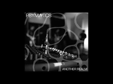 Psymatics - Another Realm (Full EP)