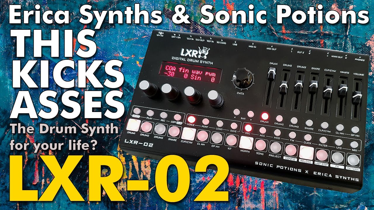 Explore Erica Synths & Sonic Potions LXR-02 Digital Drumsynth-This