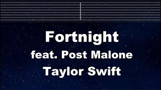 Practice Karaoke♬ Fortnight feat. Post Malone - Taylor Swift 【No Guide Melody】 Instrumental, Lyric