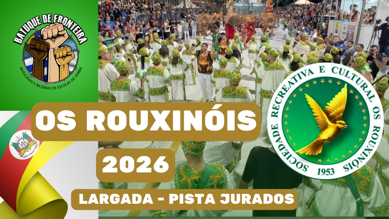 OS ROUXINÓIS 2026 | LARGADA - PISTA JURADOS  - DESFILE 2026 | SAMBA AO VIVO