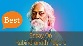 Essay on Rabindranath Tagore in English|English essay on Rabindranath Tagore|Let's Write|