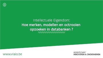Hoe merken, modellen en octrooien opzoeken in databanken? #IE