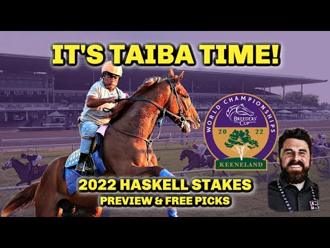 Taiba Favored To Win Fight On The Jersey Shore | 2022 Haskell Stakes Preview & FREE Picks