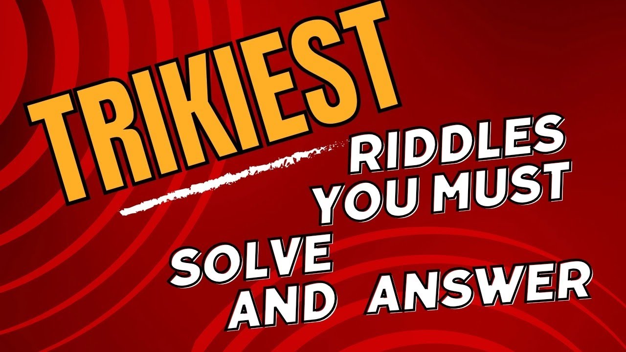 15 tricky riddles that will drive you insane! - YouTube