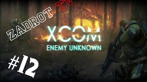 XCOM Enemy Unknown - Часть 12 (Новые знания)