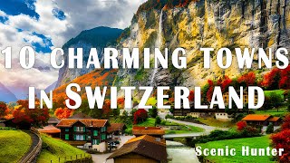 10 Most Beautiful Mountain Towns To Visit In Switzerland | Travel Guide by Scenic Hunter 2,239 views 1 month ago 22 minutes