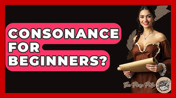 Consonance For Beginners? - The Prose Path