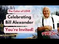 Alexander Art Invites You To Celebrate Bill Alexander and 100K Subscribers!