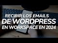 Como CONFIGURAR tus CORREO GMAIL WORKSPACE para RECIBIR MAILS WORDPRESS SMTP Por @JaviMarketer360