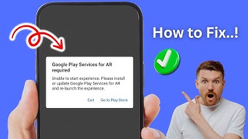 Hoe u Google Play Services voor AR kunt oplossen | Probleem met Google Play Services voor AR vereist