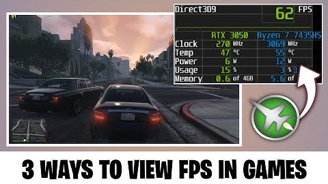 How To Display FPS In Games | 3 Easy Ways To See Frame Rate