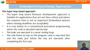 ESD UNIT 3 LECTURE 7_Embedded Firmware Design Approaches