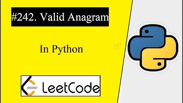 leetcode 242 valid anagram python solution | leetcode python tutorial for beginners