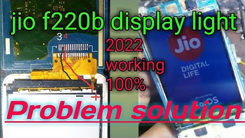 jio f220b display light solution jio f220b display light blinking