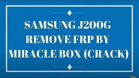 Samsung J2 (J200G) ONE CLICK FRP Remove by Miracle Box/Crack