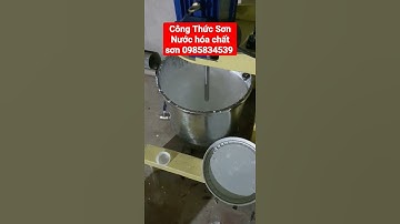 Công Thức Sơn Nước Sơn PU Epoxy hóa chất sơn  và công thức nước giặt nước xả vải comfort 0985834539