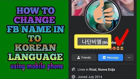HOW TO CHANGE FACEBOOK NAME IN TO KOREAN LANGUAGE| USING MOBILEPHONE