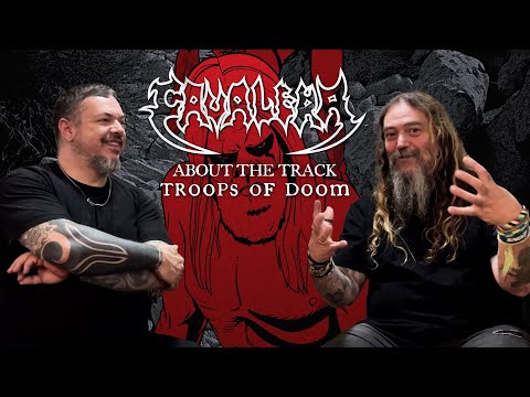CAVALERA - About The "Troops of Doom" Re-Recorded Track