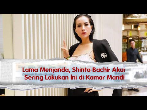 Lama Menjanda, Shinta Bachir Akui Sering Lakukan Ini di Kamar Mandi