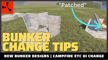 Bunker Change Tips | New Campfire & Furnace UI | Design Discussion | Rust Small Base Build 2022