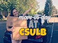 WHAT TO EXPECT ON MOVE IN DAY AT CSULB