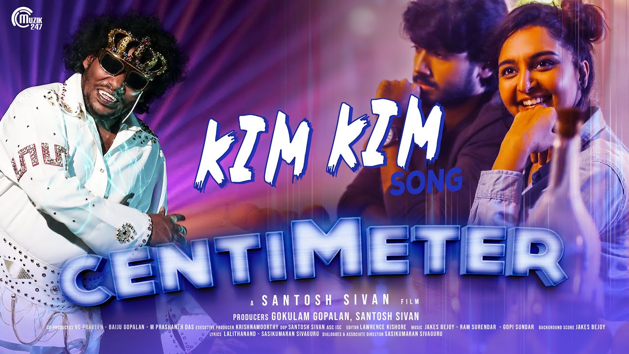 Kim Kim Tamil Song  Centimeter  Manju Warrier Yogi Babu Kalidas  Santosh Sivan  Ram Surendar