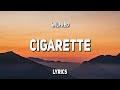 Wilfred - Cigarette (Lyrics)