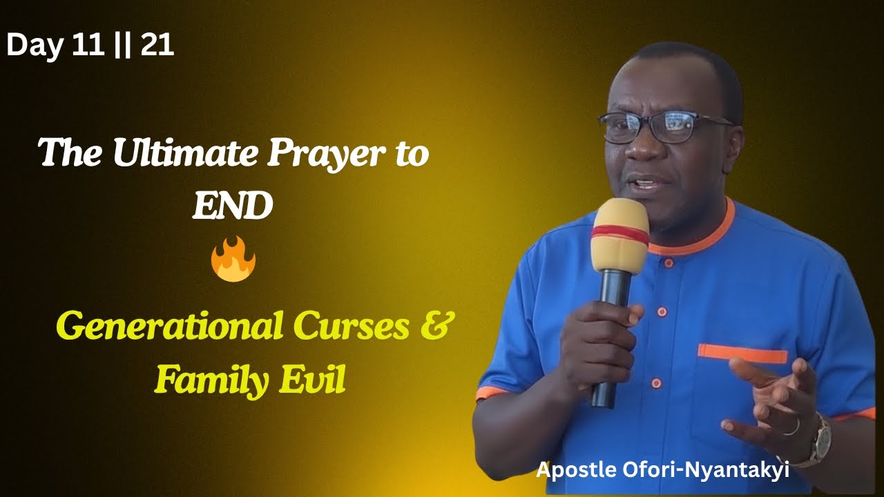 The Ultimate Prayer to END Generational Curses & Family Evil - YouTube