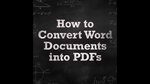 How to convert Word documents to PDFs