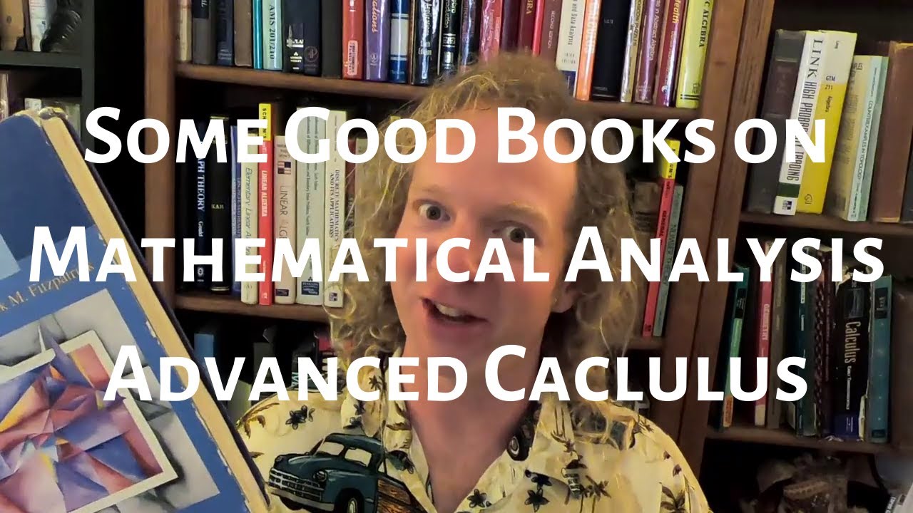 Advanced Calculus Book (Better Than Rudin) - YouTube