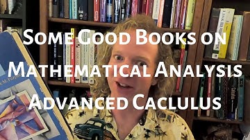 Best Books for Mathematical Analysis/Advanced Calculus