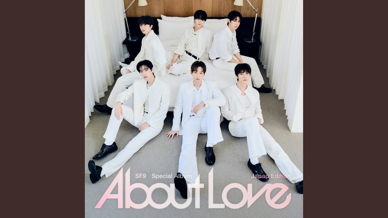 About Love (Japanese Ver.) by SF9 (2026) — Kpop Album | kpopping