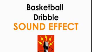 Basketball Dribble Sound Effect ♪