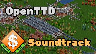 OpenTTD Original Soundtrack (Full Playlist) OpenTTD Original Soundtrack (Full Playlist)