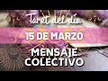 MARZO 15, 2021 #TAROT60SEGUNDOS 🔮🌜 MENSAJE ESPIRITUAL PARA EL COLECTIVO 🌟🌿 TAROT DIARIO HOY