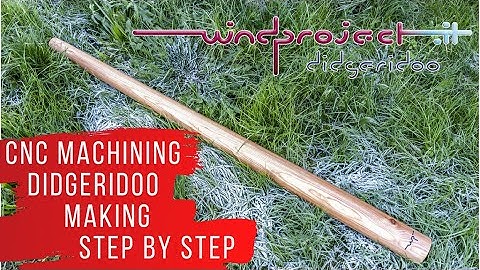 Didgeridoo building using CNC milling machine, 1D acoustic simulation, CAD/CAM, testing