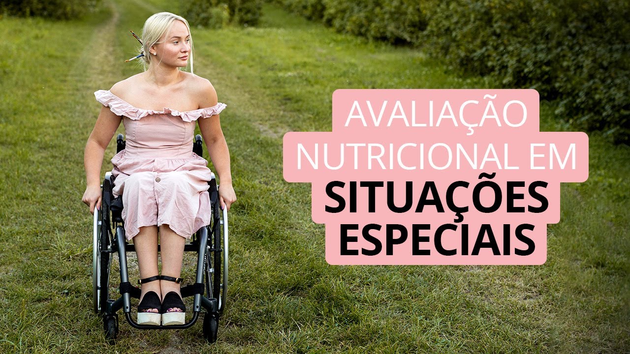 Antropometria em Situações Especiais