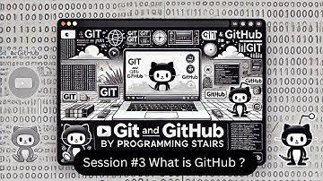 Session #3 What is GitHub | Local Repository vs Remote Repository