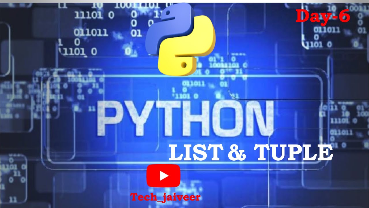 Introduction To Python || list and tuple || Day - 6 || In Hindi - YouTube
