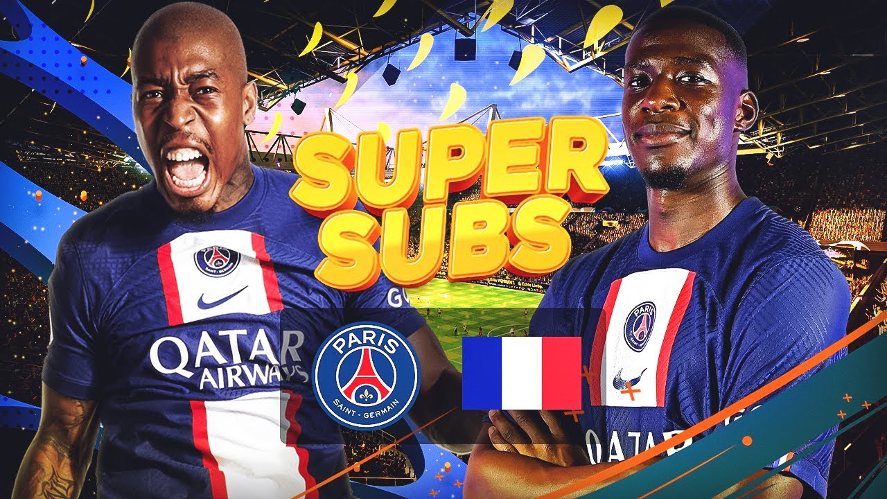 FIFA 23  CARRIÈRE PSG  SUPERSUBS !  YouTube